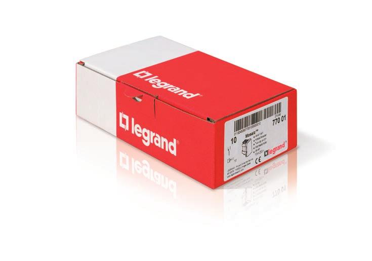 Práticas e ecológicas A embalagem Legrand é a certeza de um produto de origem, garantido, controlado em fábrica, protegido e claramente identificado.