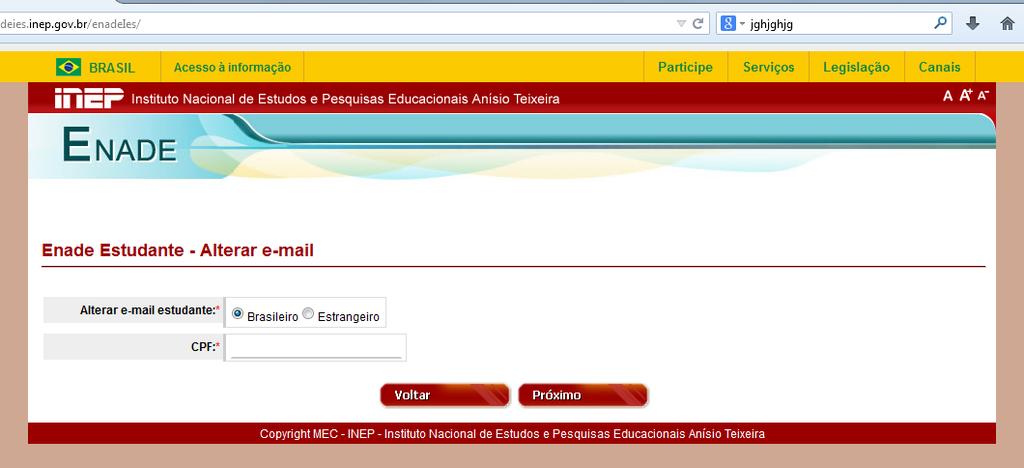 18 c) Você será encaminhado(a) para a tela abaixo. Preencha os campos e siga as demais orientações. Sites consultados: www. enade.inep.gov.