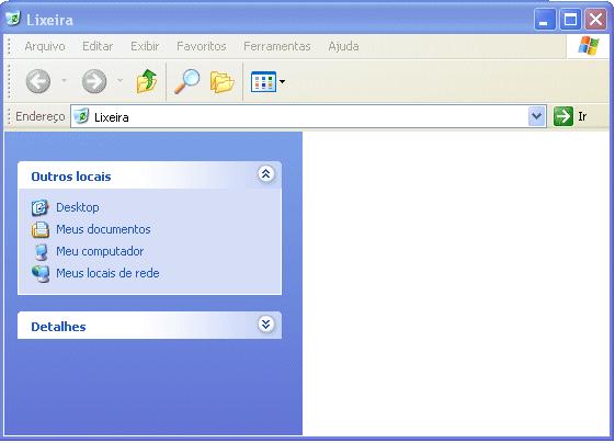 Lixeira do Windows Atenção para o fato de que, se a janela da lixeira estiver com a aparência diferente da figura acima, provavelmente o ícone Pasta está ativo.