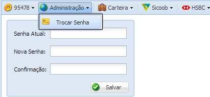 Alterar Senha Para alteração da senha devemos ir em: Administração