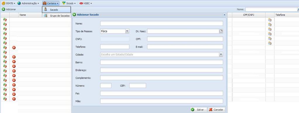 3. Cadastrar Sacado Para cadastrar um sacado devemos ir em: Carteira -> Sacado -> Adicionar (conforme figura abaixo).