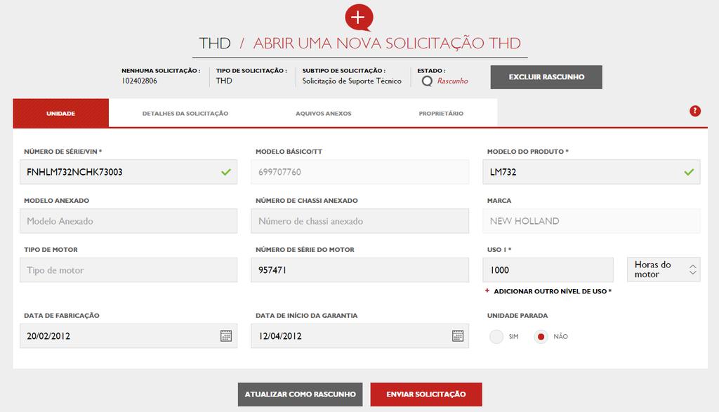 O Agente de Suporte CNH Industrial não conseguirá ver esta solicitação rascunho até que você clique em ENVIAR SOLICITAÇÃO Se precisar adicionar mais informações em uma data posterior antes de enviar