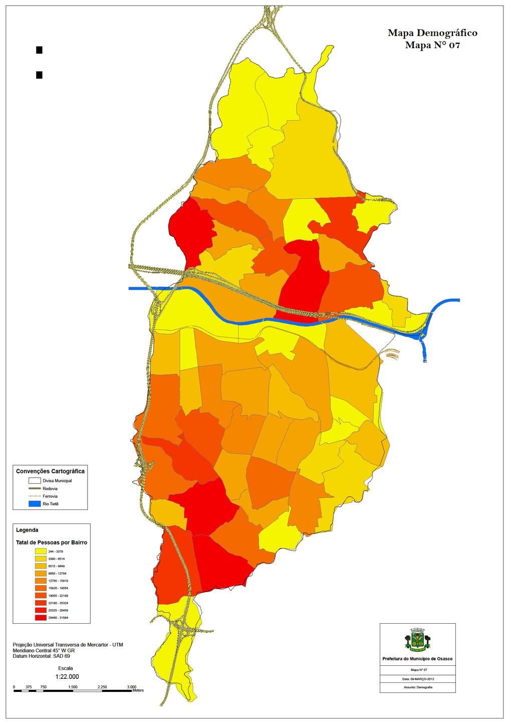 Ocupação do Território População em 2013*: 691.652 habitantes Densidade Demográfica: 10.264,80 hab/km² Domicílios Particulares Permanentes: 201.937 Sendo 45.