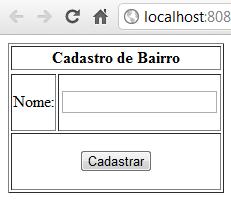 Shift +F6 é o comando para executar o arquivo. Tela de Cadastro de Bairro. E a primeira tela de cadastro está pronta.