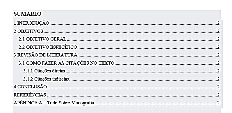 4º Passo: Coloque o cursor no local desejado para inserir o Sumário (sendo ele o último elemento pré-textual, deve vir antes da INTRODUÇÃO, centralizado e com o mesmo tipo de fonte utilizada para as