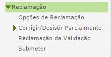 2.3 Módulo de reclamação 2.3.1 Menus da aplicação Após entrada no ecrã inicial, o utilizador deverá selecionar o separador Situação Profissional.