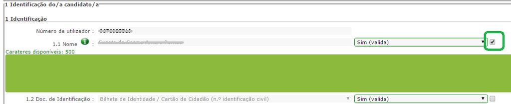 6. Opção C: Reclamação da Validação efetuada pela Entidade de Validação Após indicação da opção de reclamação, em Opções de Reclamação, e ao clicar no lápis amarelo, o candidato irá visualizar todos