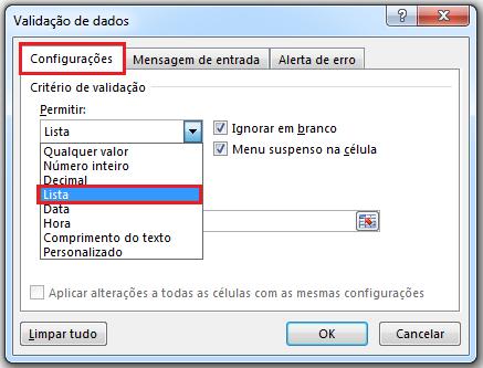 Note que ao selecionar a opção Lista, o Excel exibirá o campo Fonte.