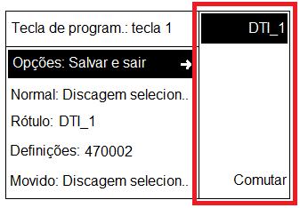 Rótulo: Exibe uma descrição textual da função ativa na tecla, podendo ser alterada.