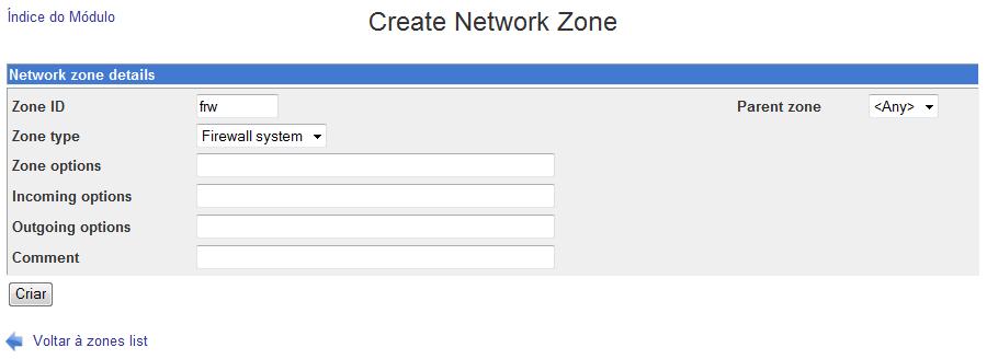 Clique em Add a new network zone, e