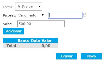 Forma de pagamento À Prazo: marcando esta opção aparecerá para o usuário a seguinte tela: No campo Parcelas o usuário tem a possibilidade de escolher se é por vencimento, condição de pagamento ou