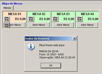 Reserva de Mesas O sistema exibirá uma tela