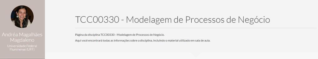 Página do Curso http://www.ic.uff.br/~andrea/mpn2016-1.html Dica: monitorem com http://www.