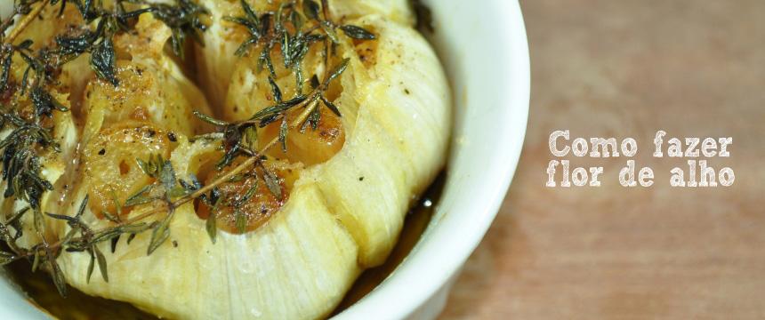 Flor de Alho Receita e Como Fazer Para hoje escolhemos uma receita prática e perfeita para quem procura um bom