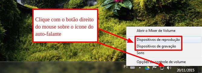 27 Configurações Extras Ajuda para configurar áudio no PC No Windows 7 / 8 / 10, para configurar o áudio no seu PC clique com o botão direito do mouse no ícone do auto-falante, próximo ao relógio, na