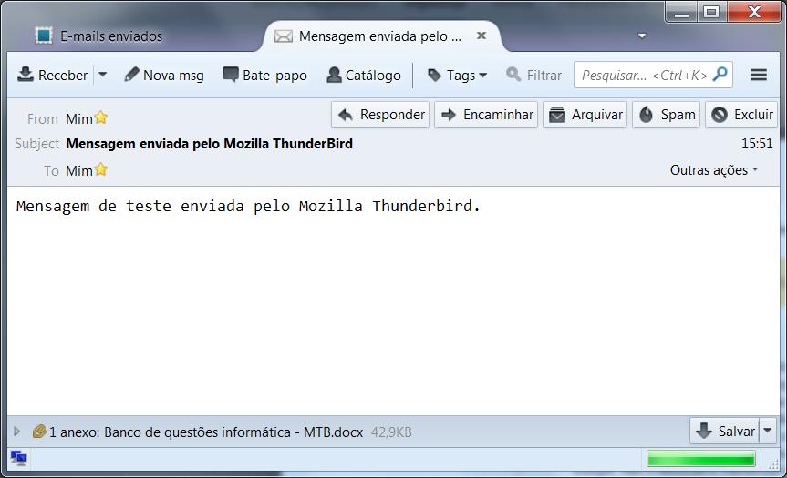 g) Direcionamento de Mensagens Direcionamento de Mensagens Mozilla Thunderbird Função Cria uma nova mensagem de correio eletrônico. Responde a mensagem recebida ao destinatário.
