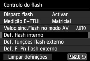 3 Definir o FlashN [Def. flash interno] e [Def. funções flash externo] Pode definir as funções listadas na tabela abaixo. As funções apresentadas em [Def.