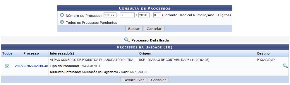 Após selecionar o processo desejado, clique em Desarquivar.