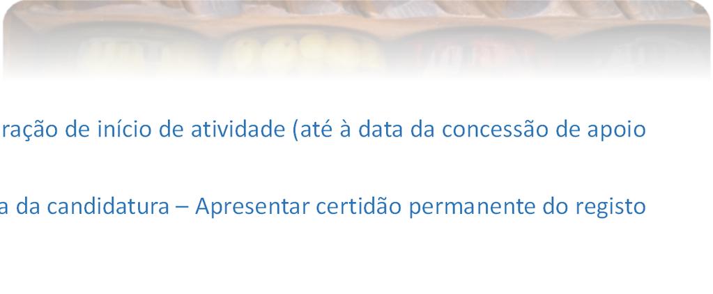 certidão permanente do registo comercial b) Cumprirem as condições legais necessárias ao exercício da respetiva atividade, diretamente relacionadas com a natureza do investimento