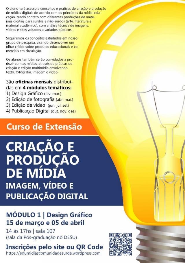 Atividade de extensão com práticas Criação e produção de mídia: imagem, vídeo e publicação