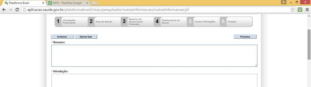 Deve-se colocar o resumo do projeto (é aconselhável solicitar esse resumo aos orientandos, visto que geralmente projetos não possuem resumo de acordo com a norma da ABNT) Preencher o campo introdução