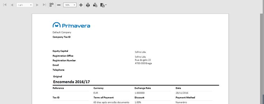 Impressão de documentos Para imprimir um documento, selecione a opção Imprimir. A impressão de documentos abre uma janela adicional onde o formulário é renderizado.