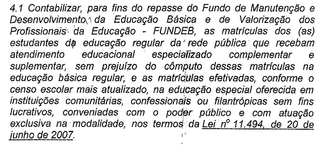 Texto PNE Texto PEESC Proposta de Emenda Meta 4 Análise 4.