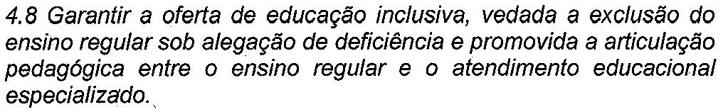 Texto PNE Texto PEESC Proposta de Emenda Meta 4 Análise 4.