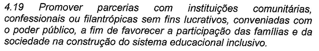 Texto PNE Texto PEESC Proposta de Emenda Meta 4 Análise 4.