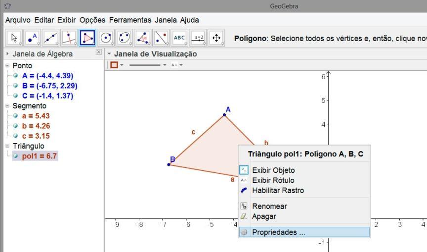 8 Quando construímos um objeto no GeoGebra, um polígono, uma reta, um ponto, por exemplo, eles são exibidos na Janela de Visualização com atributos como cor, espessura da linha,