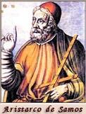 Segundo Aristóteles, Aristarco de Samos (310-230 B.