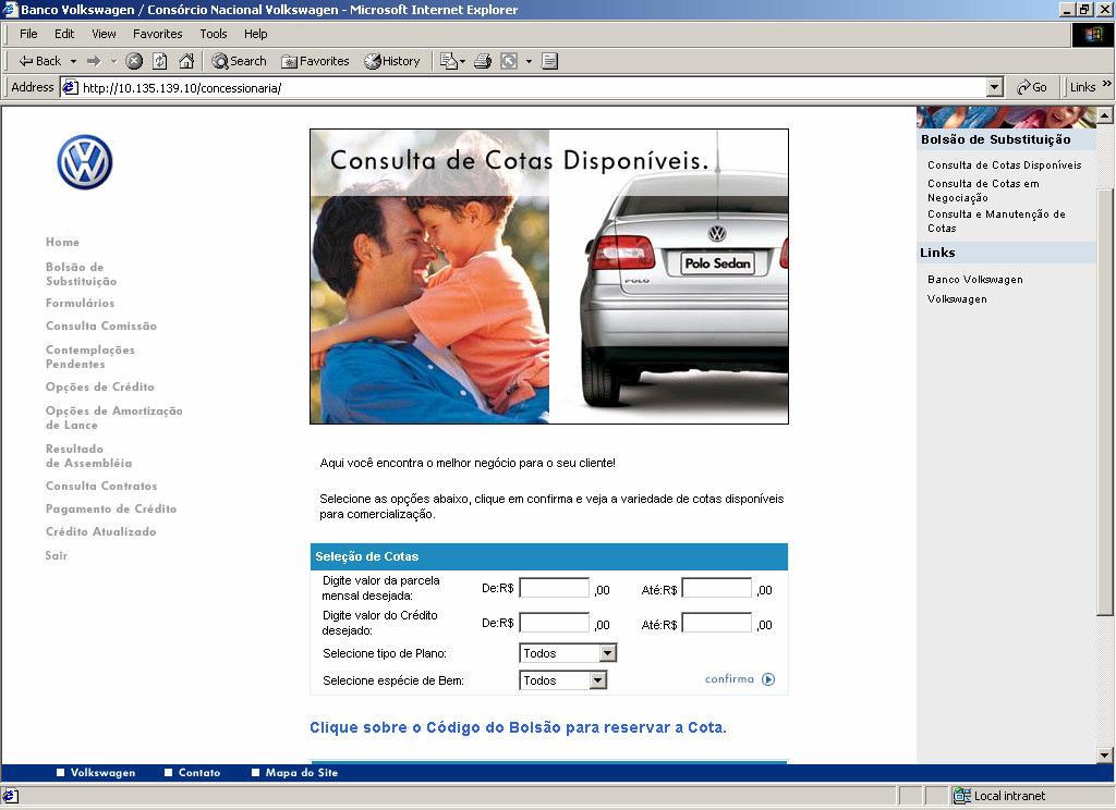 BOLSÃO DE SUBSTITUIÇÃO Menu Consulta de Cotas Disponíveis Ao clicar sobre o menu Consulta de Cotas Disponíveis, o sitema abrirá uma tela para você efetuar a consulta das cotas.