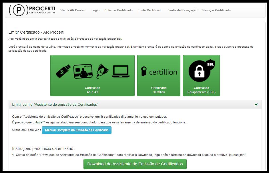 1. BAIXANDO O ASSISTENTE DE EMISSÃO DE CERTIFICADO DIGITAL Para iniciar o processo de emissão do Certificado Digital Soluti, será necessário acessar o endereço de baixa informado no