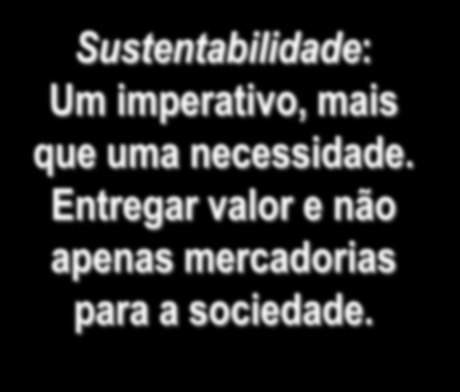 Megatendências: Interações e Impactos Clima Sustentabilidade: Um imperativo,