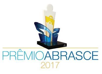 REGULAMENTO GERAL PRÊMIO ABRASCE 2017 O Prêmio Abrasce visa reconhecer e incentivar projetos desenvolvidos por shopping centers filiados à Abrasce de todo o Brasil.