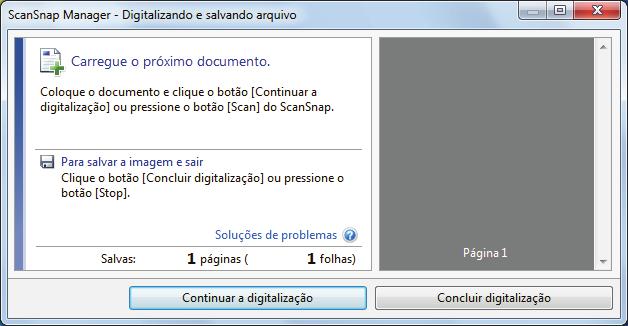 Digitalizando um documento a Quando a digitalização for concluída, a janela [ScanSnap Manager - Digitalizando e salvando arquivo] exibirá o status de espera.