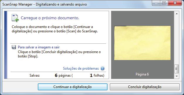 Digitalizando vários documentos de uma vez a Quando a digitalização for concluída, a janela [ScanSnap Manager - Digitalizando e salvando arquivo] exibirá o status de espera.
