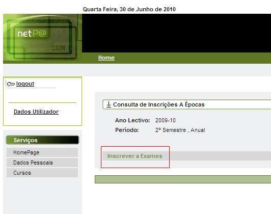 Quando entra na plataforma encontra 3 serviços disponíveis: SECRETARIA, onde acede à funcionalidade de inscrições em exames TESOURARIA, onde acede às referências para pagamento das inscrições