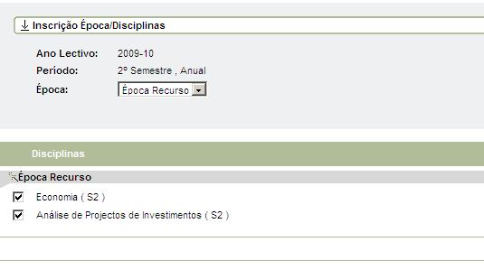 Ao clicar em Inscrição a Exames abre-se uma página onde se encontram elencadas as unidades curriculares a que pode inscrever-se para efeitos de exame e para efeitos de melhoria de nota.