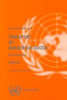 No seio das Nações Unidas surgem As Recomendações do Transporte de Mercadorias Perigosas, regulamentação