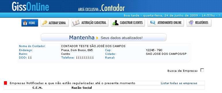 Área Exclusiva de Contadores Área exclusiva de contadores para gerenciamento da escrituração