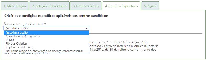 Candidatura ao Reconhecimento do Centro de Referência, anexo à Portaria nº 194/2014, de 30 de setembro, alterada pela Portaria nº 195/2016, de 19 de julho.