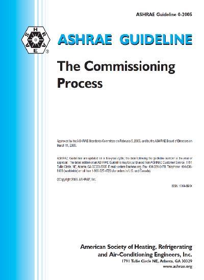 O Processo de Comissionamento ASHRAE Guideline 0-2005 Apresentar os