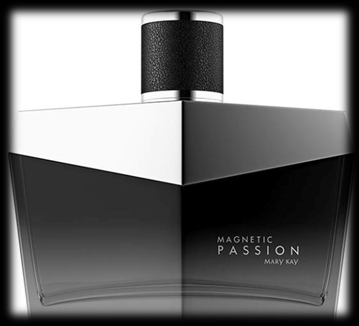 Magnetic Passion Perfil de Consumidor Homens carismáticos, fortes e autoconfiantes Preferência por fragrâncias