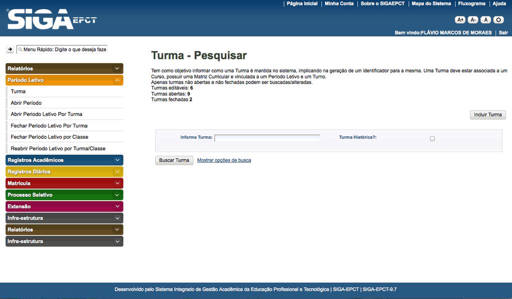 Incluir Turma Clique em Período le"vo >