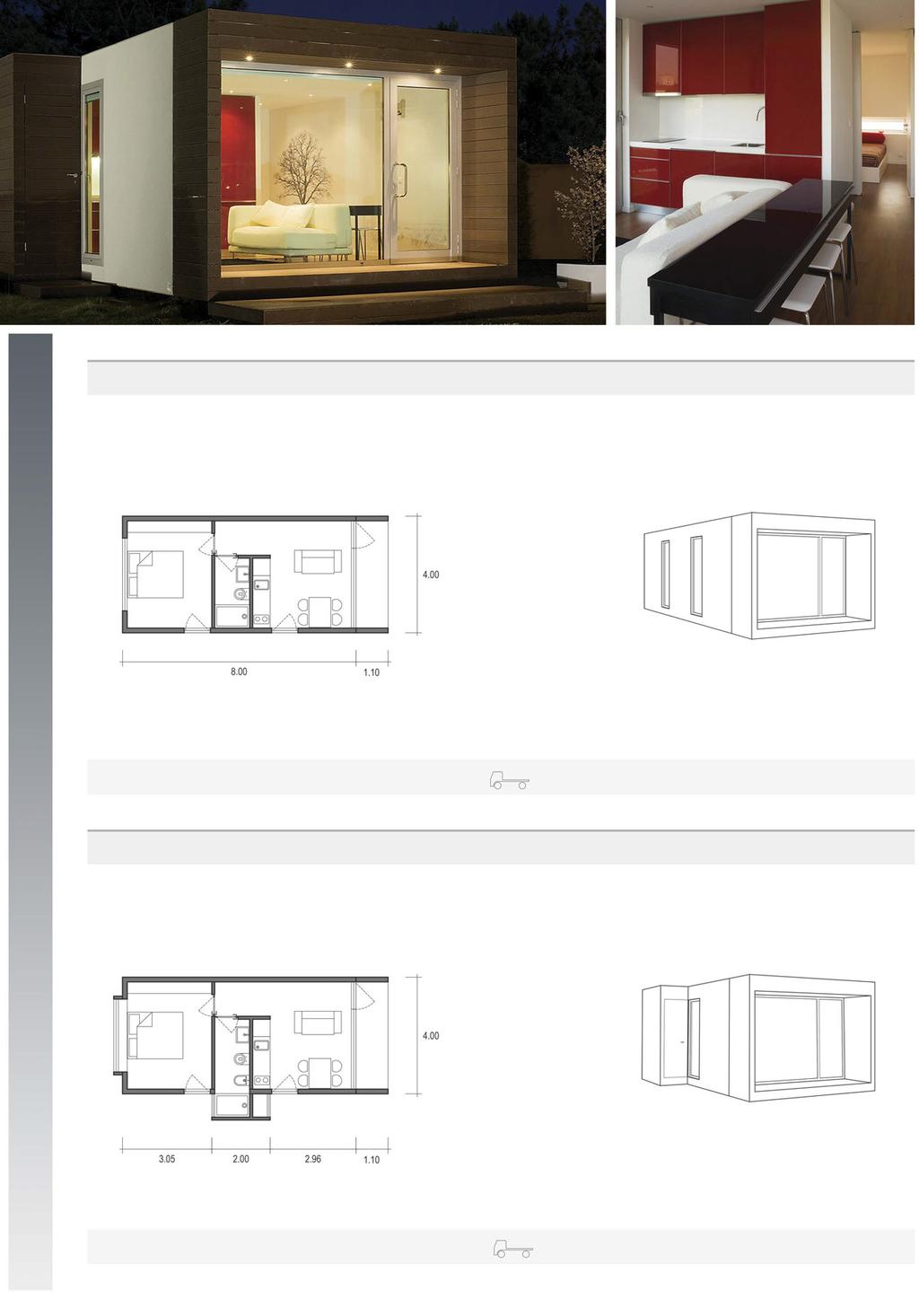 BUNGALOWS by Arq. João Covacich M ECO Área Total: 36,00m 2. Total Area: 36,00m 2 Área Útil: 28,50m 2. Usable Area: 28,50m 2 1 módulo 8x4m 1 pórtico 4m.