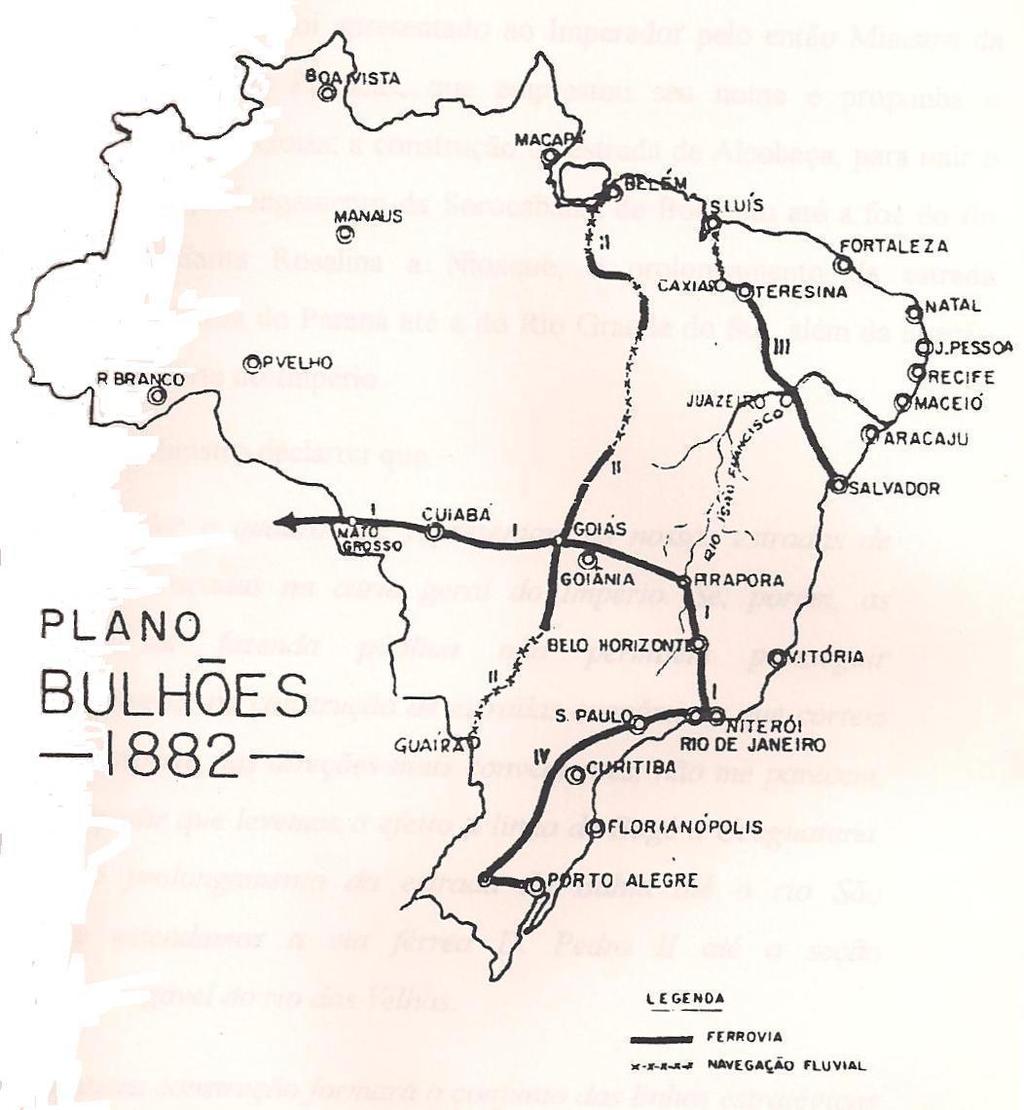 Figura 7: Mapa do Plano Bulhões Fonte: Macedo, L. D. A. (2011). Plano da Comissão de 1890 - segundo Macedo (2011, p. 81), o governo provisório do regime republicano através do Decreto n.