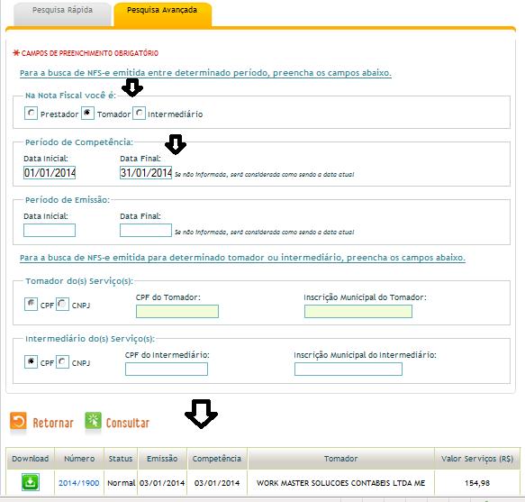 5 3) Pesquisa por data de competência, ou seja, mês de emissão da nota. É importante nesta etapa, selecionar SERVIÇOS TOMADOS.