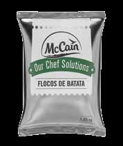 Com Flocos de Batata McCain você aproveita tudo! Confiabilidade: Tradição na entrega e qualidade McCain.