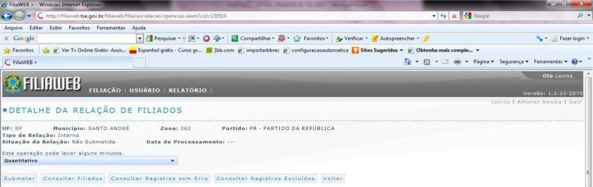 f) Neste ponto, pode-se Consultar Filiados, Consultar Registros com Erro e Consultar Registros Excluídos, antes de Submeter a relação de filiados à Justiça Eleitoral.